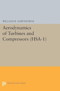 Couverture_Aerodynamics of Turbines and Compressors. (HSA-1), Volume 1