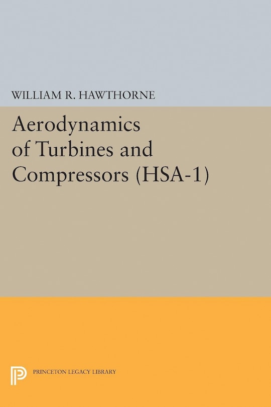 Couverture_Aerodynamics of Turbines and Compressors. (HSA-1), Volume 1