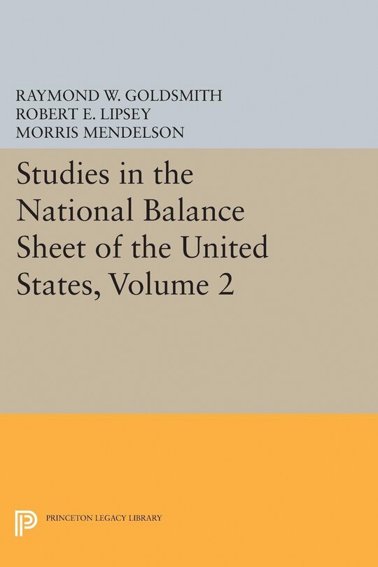 Couverture_Studies in the National Balance Sheet of the United States, Volume 2