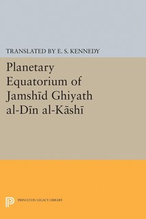 Couverture_Planetary Equatorium of Jamshid Ghiyath al-Din al-Kashi