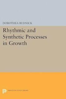 Couverture_Rhythmic and Synthetic Processes in Growth