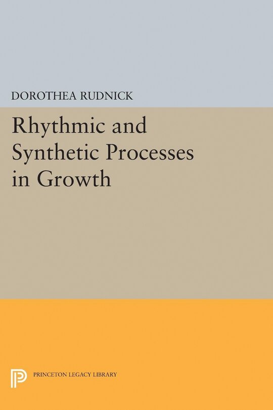 Couverture_Rhythmic and Synthetic Processes in Growth