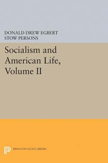 Front cover_Socialism and American Life, Volume II