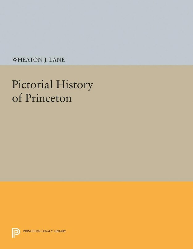 Couverture_Pictorial History of Princeton