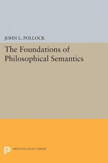 Front cover_The Foundations of Philosophical Semantics