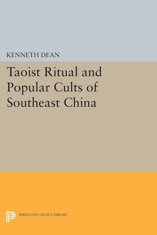 Couverture_Taoist Ritual and Popular Cults of Southeast China