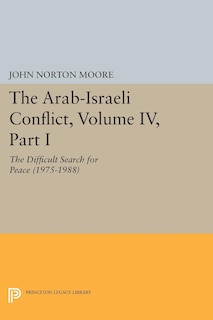 Couverture_The Arab-Israeli Conflict, Volume IV, Part I