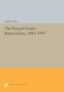 Front cover_The Punjab Under Imperialism, 1885-1947