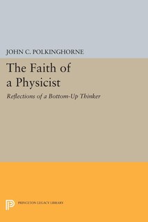 Front cover_The Faith of a Physicist