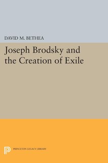 Front cover_Joseph Brodsky and the Creation of Exile