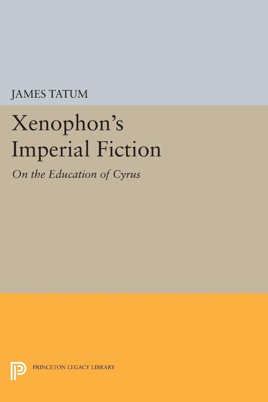 Front cover_Xenophon's Imperial Fiction