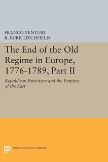 Front cover_The End of the Old Regime in Europe, 1776-1789, Part II