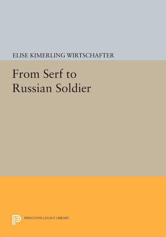 Front cover_From Serf to Russian Soldier