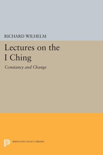 Front cover_Lectures On The I Ching