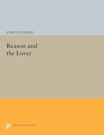 Reason and the Lover