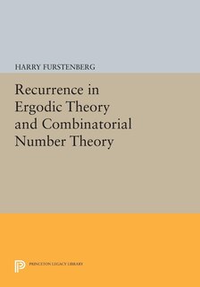 Front cover_Recurrence in Ergodic Theory and Combinatorial Number Theory