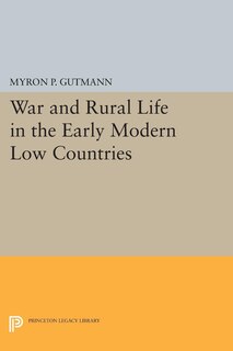 Couverture_War and Rural Life in the Early Modern Low Countries