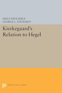Front cover_Kierkegaard's Relation to Hegel
