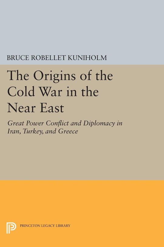 Couverture_The Origins of the Cold War in the Near East