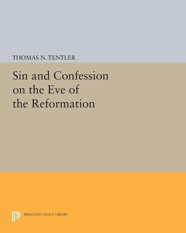Front cover_Sin and Confession on the Eve of the Reformation
