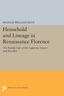 Couverture_Household and Lineage in Renaissance Florence