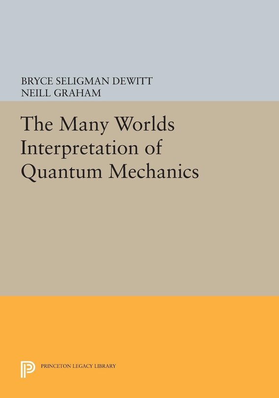 Couverture_The Many-Worlds Interpretation of Quantum Mechanics