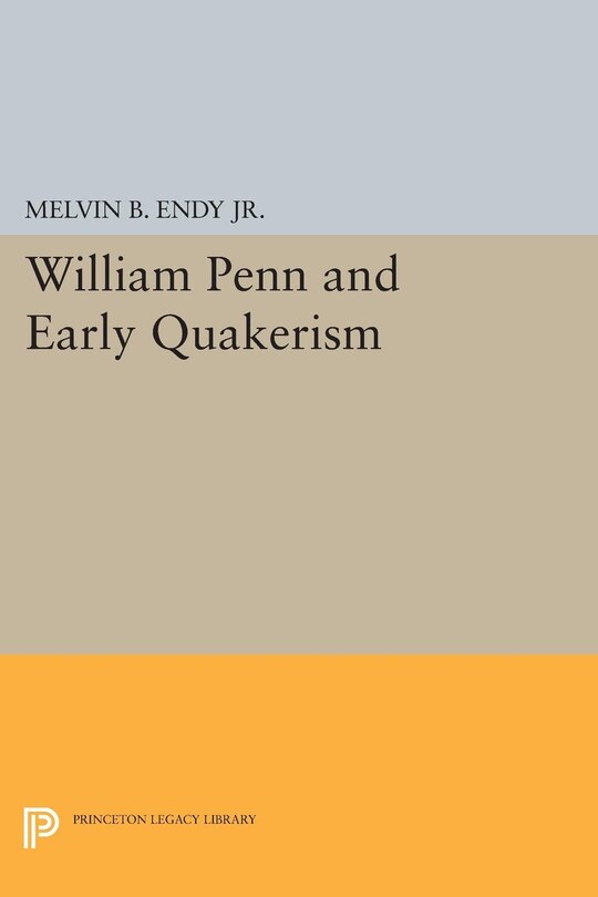 Front cover_William Penn and Early Quakerism