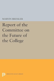 Couverture_Report of the Committee on the Future of the College