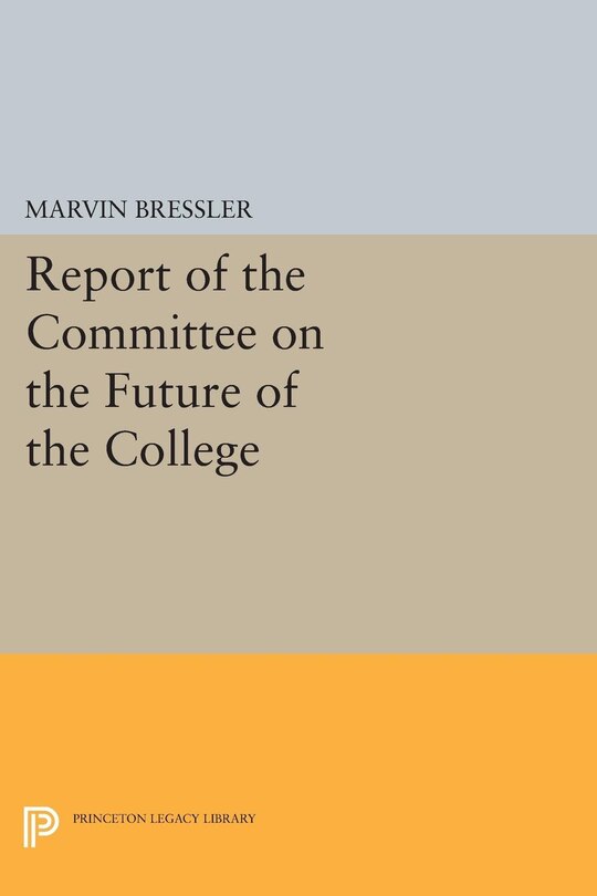 Couverture_Report of the Committee on the Future of the College