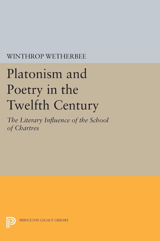 Couverture_Platonism and Poetry in the Twelfth Century