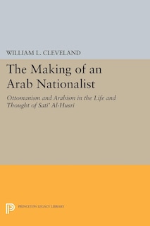 Couverture_The Making of an Arab Nationalist
