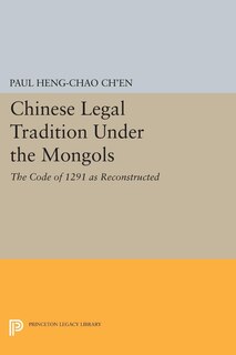 Front cover_Chinese Legal Tradition Under the Mongols