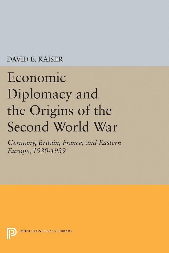 Couverture_Economic Diplomacy and the Origins of the Second World War