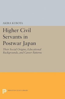 Front cover_Higher Civil Servants in Postwar Japan