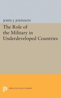 Front cover_Role of the Military in Underdeveloped Countries