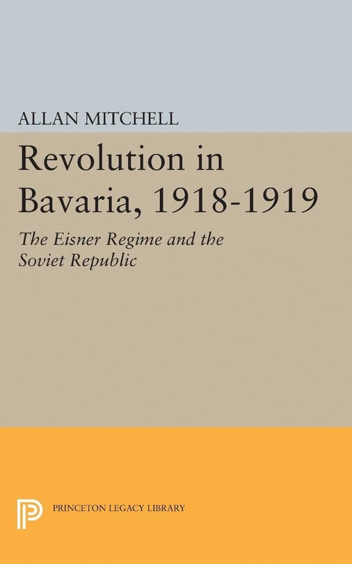 Front cover_Revolution in Bavaria, 1918-1919