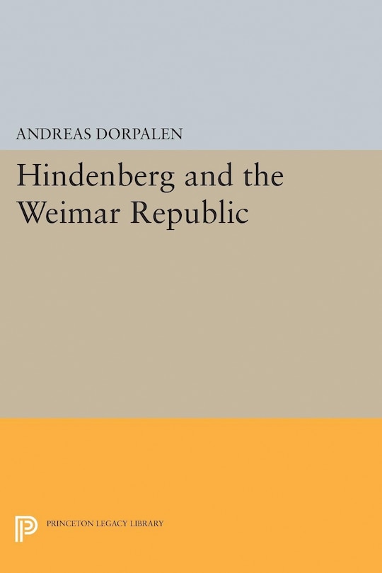 Front cover_Hindenberg and the Weimar Republic