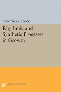 Couverture_Rhythmic and Synthetic Processes in Growth