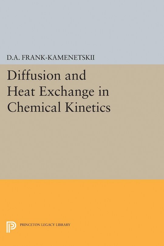 Front cover_Diffusion and Heat Exchange in Chemical Kinetics