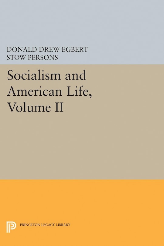 Couverture_Socialism and American Life, Volume II