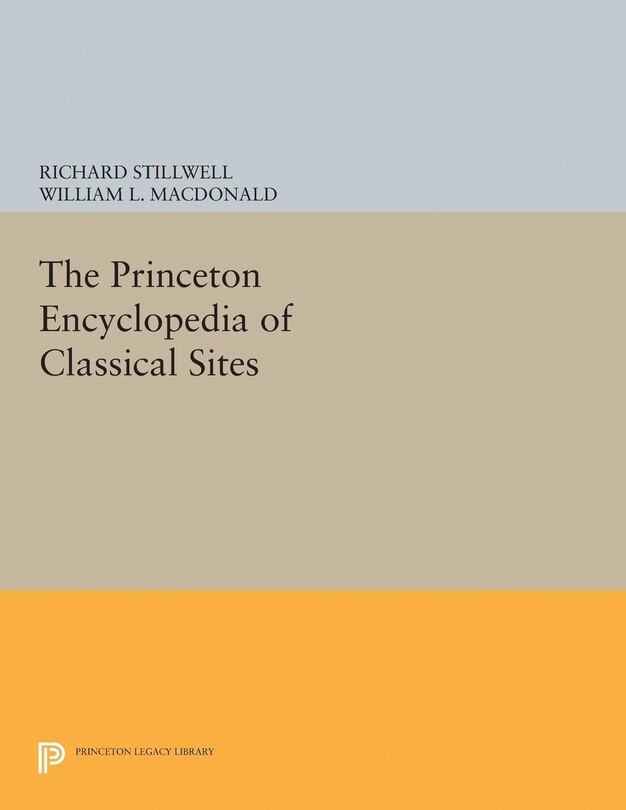 Couverture_The Princeton Encyclopedia of Classical Sites