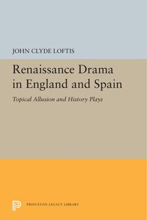 Front cover_Renaissance Drama In England And Spain