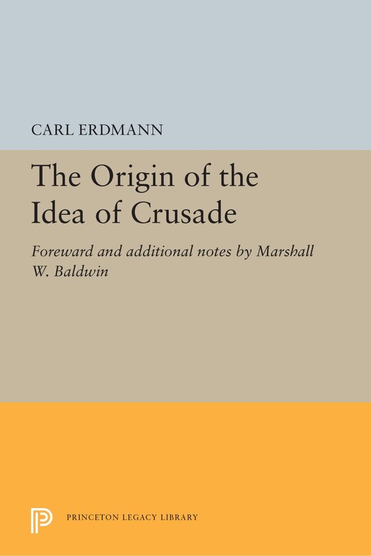 Couverture_The Origin Of The Idea Of Crusade