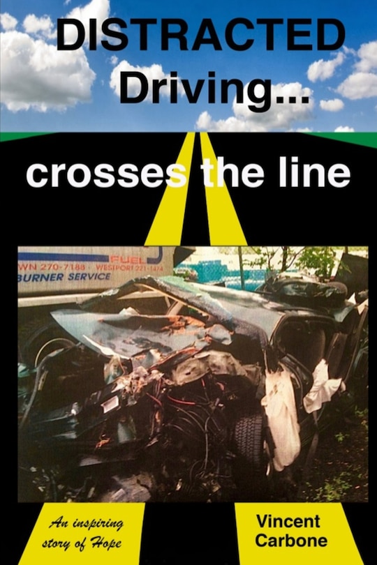 Front cover_Distracted Driving... Crosses the Line