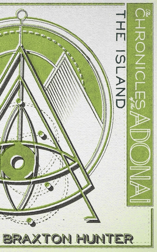 The Chronicles of the Adonai: Book Two: The Island
