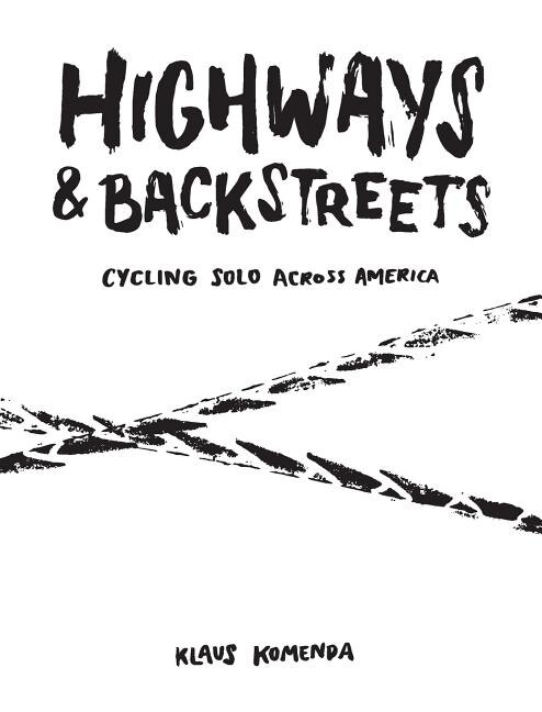 Highways and Backstreets: Cycling solo across America