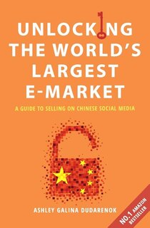 Unlocking the World's Largest E-Market: A Guide to Selling on Chinese Social Media