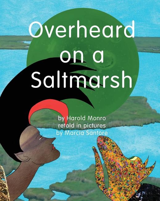 Overheard On A Saltmarsh