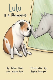 Couverture_Lulu Is A Rhinoceros