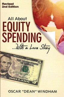 Front cover_All About Equity Spending... With a Love Story